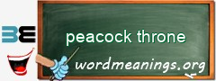 WordMeaning blackboard for peacock throne